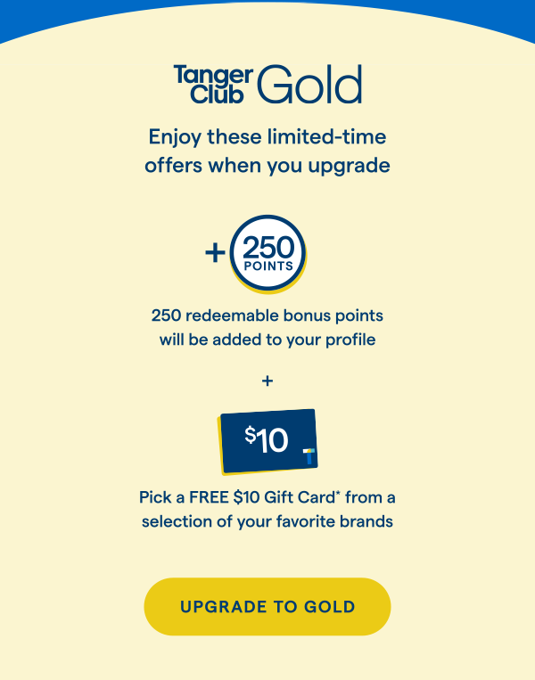 Upgrade to Gold for superior savings and bigger perks! UPGRADE TO GOLD > 