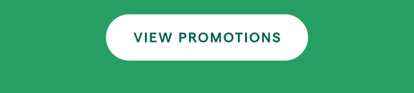 VIEW PROMOTIONS > 